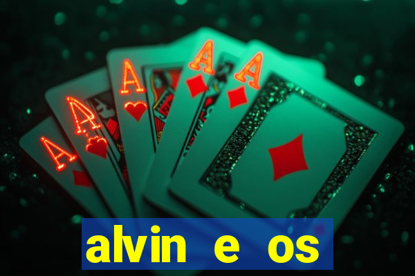 alvin e os esquilos 5